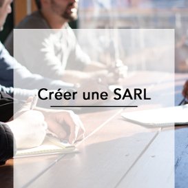 Créer une SARL